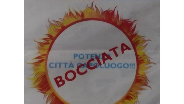 BOCCIATA POTENZA COME CITTÀ CAPOLUOGO PER "MANIFESTA INCAPACITÀ POLITICA!".