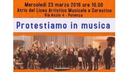 A POTENZA DOMANI I DOCENTI DEL LICEO MUSICALE PROTESTANO CONTRO LA RECENTE INIZIATIVA DEL GOVERNO RENZI!